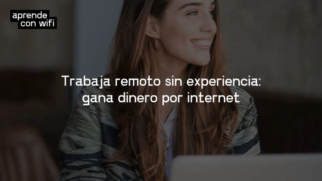 ganar dinero por internet