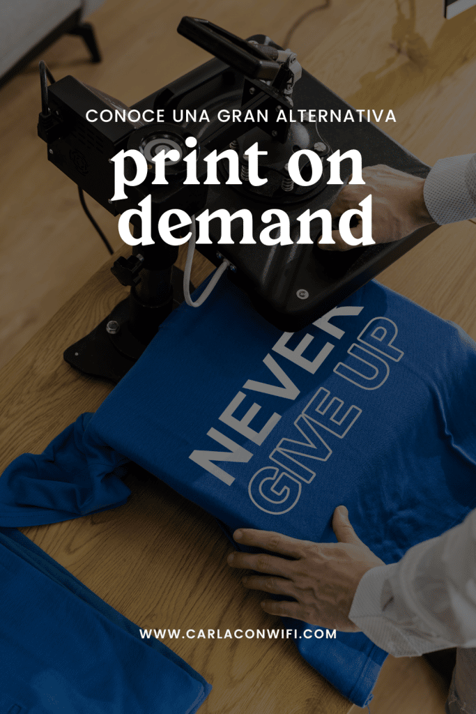 Qué es Print On Demand: una gran alternativa para 2023