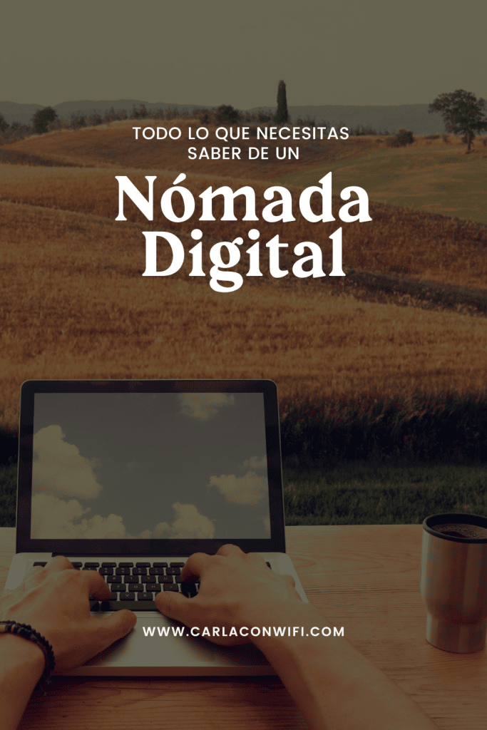 Que es un nómada digital y cómo convertirte en uno en 2023