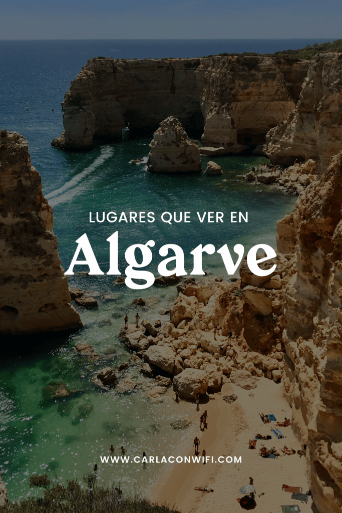 13 Lugares Que Ver En El Algarve | Incluye Mapa