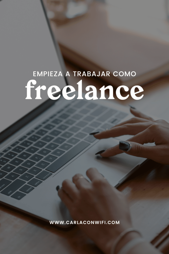 ¿Por dónde empezar para trabajar como freelance?